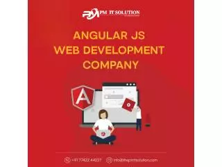 Angular JS web development company  | PM IT Solution