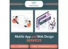 Hire the Top Mobile App and Web Design Company
