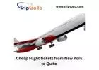 Cheap Flight tickets from New York to Quito