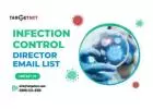 Top Infection Control Director Email List USA-UK