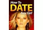 How to Date Any Girl: Free eBook