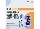 Best Digital Marketing Agency in Delhi to Maximize Your Online Visibility