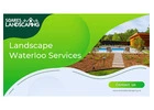 Transform Your Outdoor Space with Landscaping Waterloo Services 