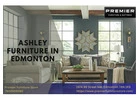 Discover The Best Ashley Furniture In Edmonton