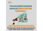The best digital marketing course of Noida in IRA Soft Consultancy