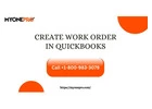How to Create Work Order in QuickBooks?