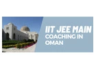 Best IIT JEE Coaching in Muscat, Al Jazer, Al Suwaiq, Mudhaybi, Manah - Oman