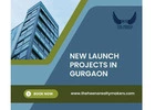 Discover Exciting New Launch Projects in Gurgaon with The Heena Realty Makers