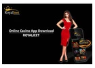 Download the RoyalJeet Casino App to Improve Your Gaming