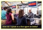 How do I speak to a Delta representative fast?