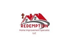 Redemption Home Improvement Specialist LLC