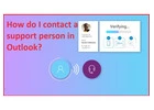 How do I contact a support person in Outlook?