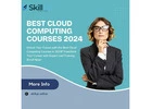 Best Cloud Computing Courses 2024