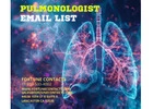 Pulmonologist Email List - Fortune Contacts