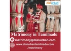 Matrimony & Marriage Bureau in Tamilnadu|Dialurban