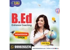 Excel in Your B.Ed Entrance Exam with Premier Coaching in Uttar Pradesh