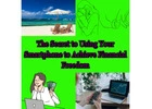 The Secret to Using Your Smartphone to Manifest Your Dream Vacation
