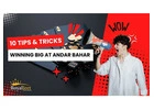 10 Tips & Tricks for Winning Big at Andar Bahar